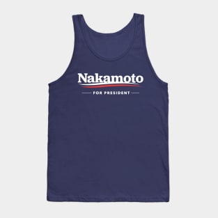 Nakamoto for President T-Shirt Tank Top